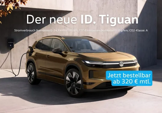 Der neue ID. Tiguan ab 320 € Der neue ID. Tiguan ab 320 €