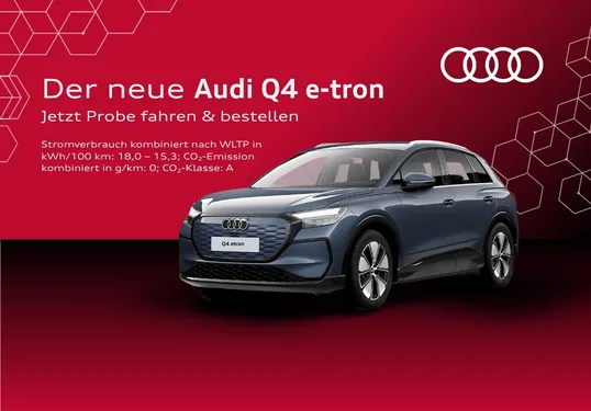 Audi Q4 e-tron ab 339 € Audi Q4 e-tron ab 339 €