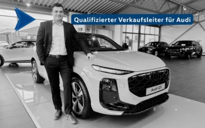 Erfolgreiche Verkaufsleiter-Qualifizierung bei Audi in Borna